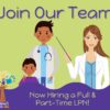 Employment Opportunity - Full-time & Part-Time LPN